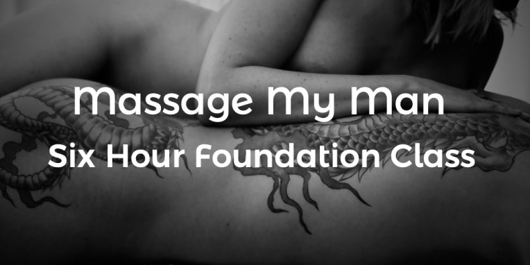 Massage My Man Sensual Massage Class